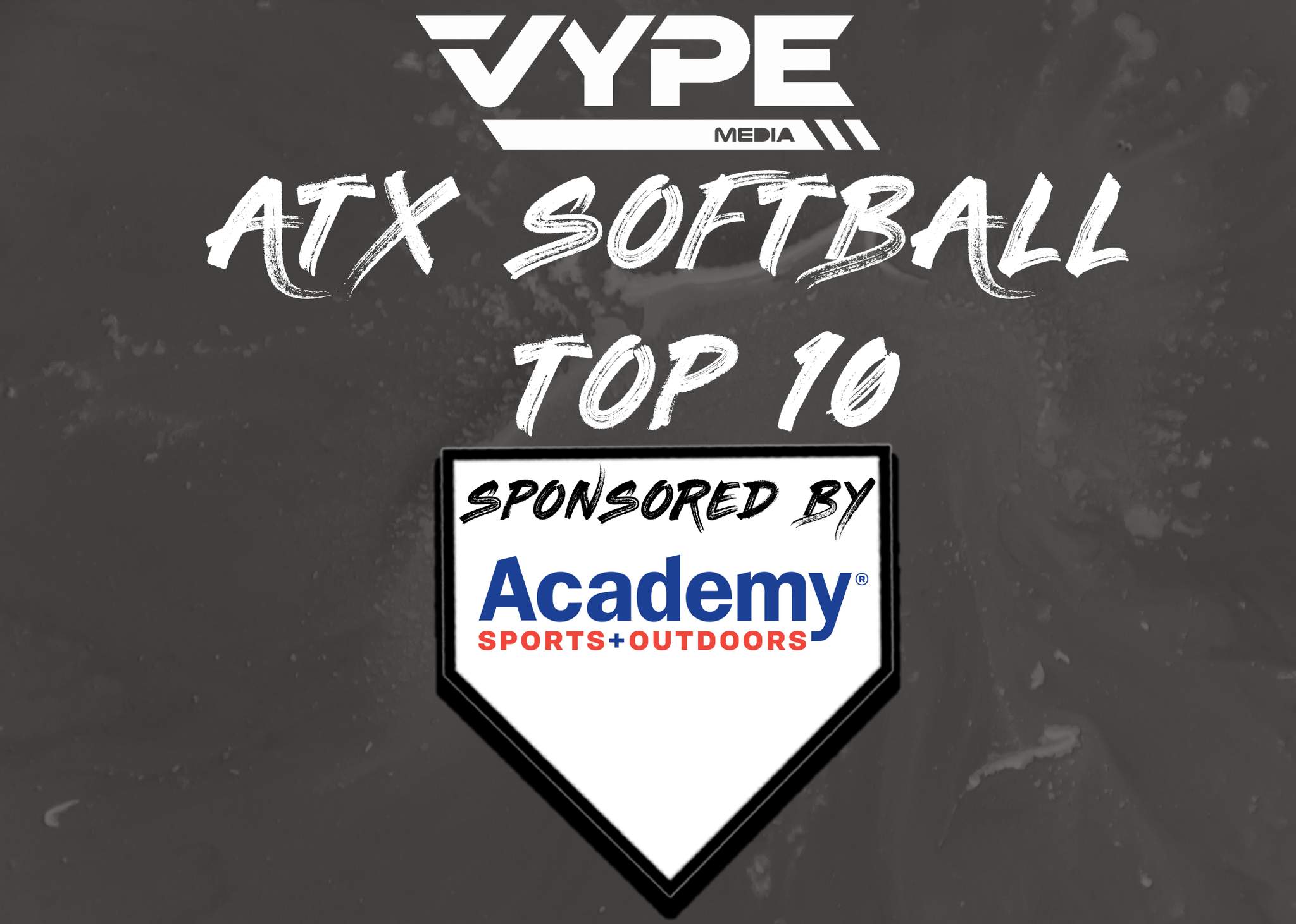 VYPE Austin Softball Top 10 Rankings: Week of 03/22/2021 presented by Academy Sports + Outdoors