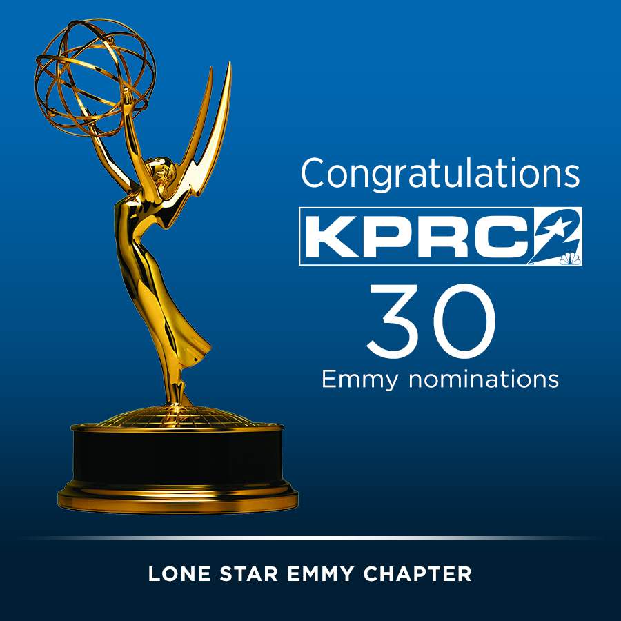 KPRC 2 honored to receive 30 Lone Star EMMY nominations this year