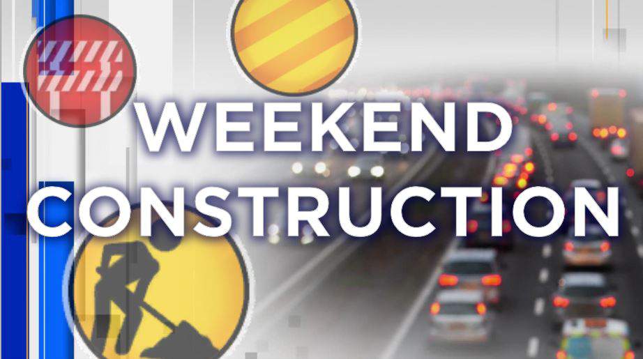 Here are the weekend freeway construction projects you need to know about