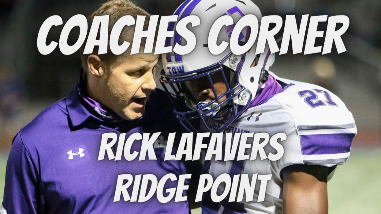 Coaches Corner: Ridge Point's Rick LaFavers