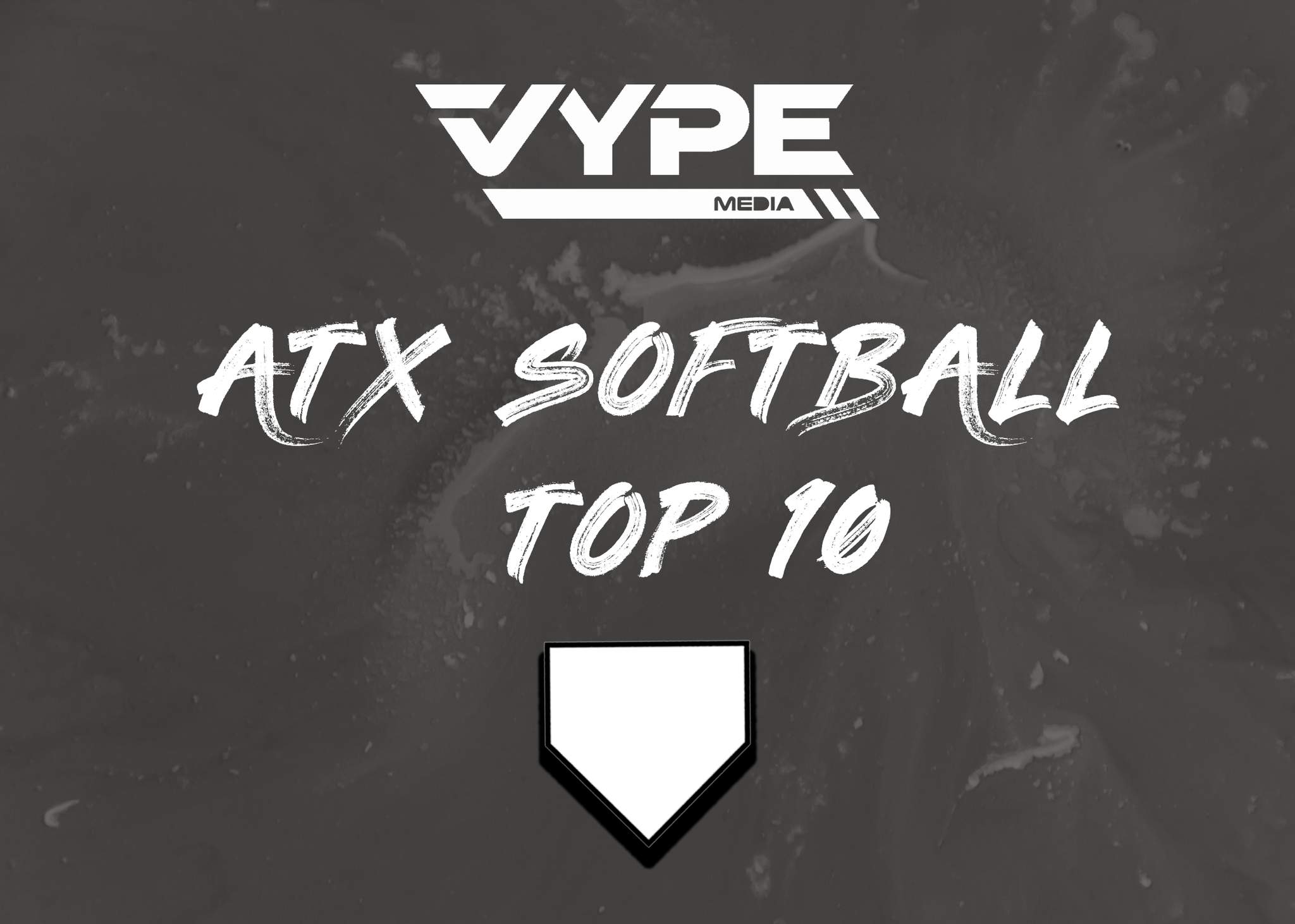 VYPE Austin Softball Top 10 Rankings: Week of 03/15/2021 presented by Academy Sports + Outdoors