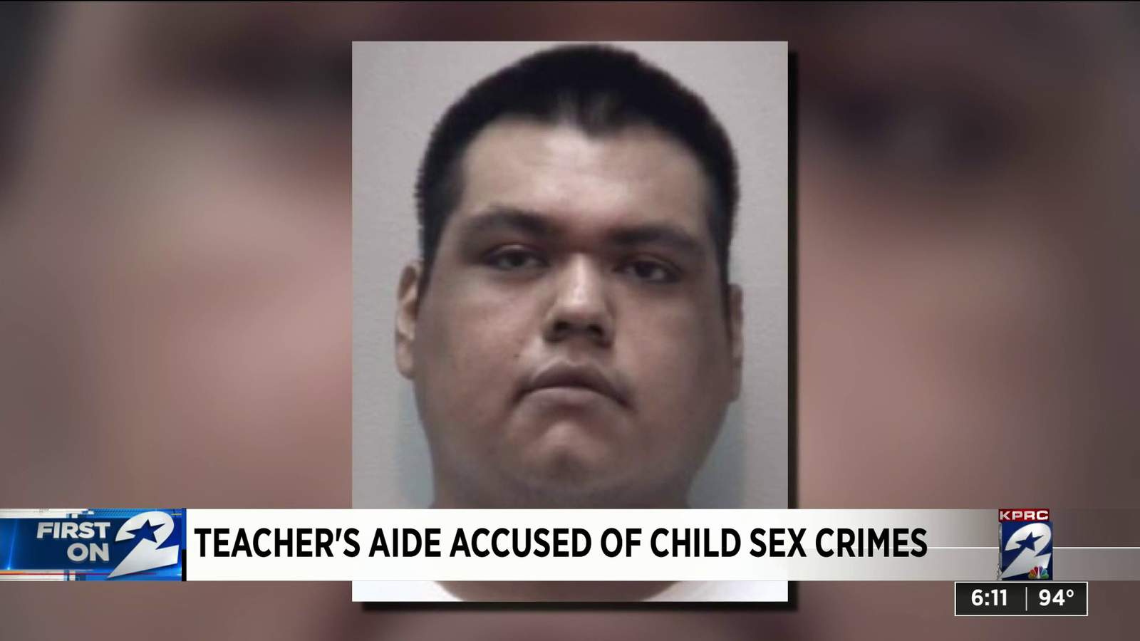 Clear Creek ISD substitute teacher’s aid accused of sexual assault of a child, making child porn in 2016