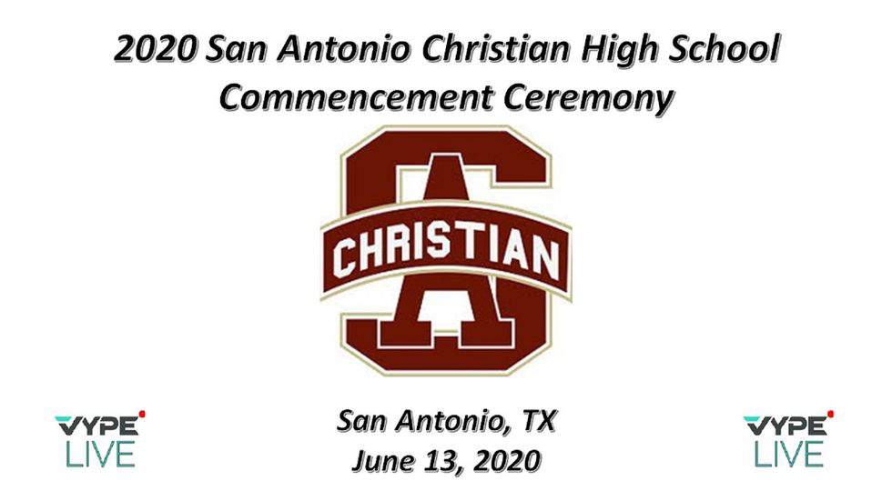 LIVE: San Antonio Christian School Graduation Ceremony 2020