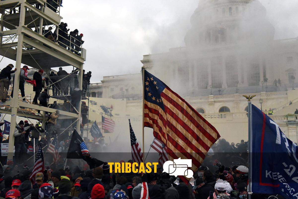 Tribcast: A U.S. Capitol insurrection and the first week of the Texas Legislature