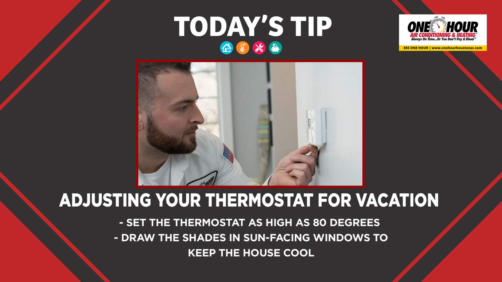 Tip Tuesday: Adjusting your thermostat for vacation