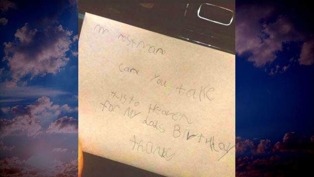 Boy gets word his letter to father in heaven was delivered