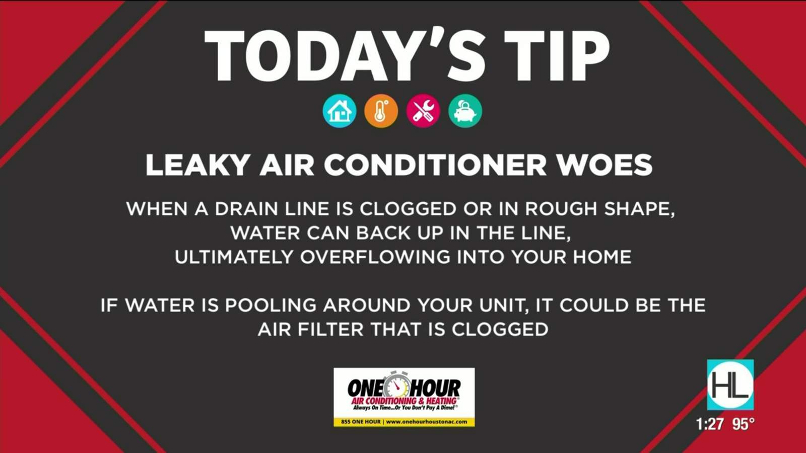 Tip Tuesday: Leaky air conditioner woes