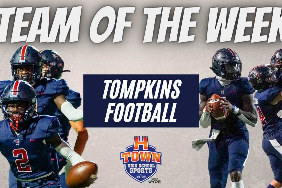 Tompkins Football: H-Town High School Sports Team of the Week presented by Allegiance Bank