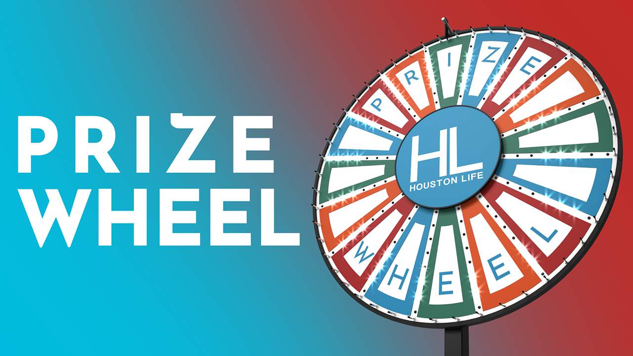 Houston Life Prize Wheel March 2021 Official Contest Rules